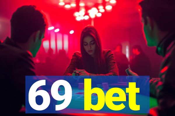 69 bet